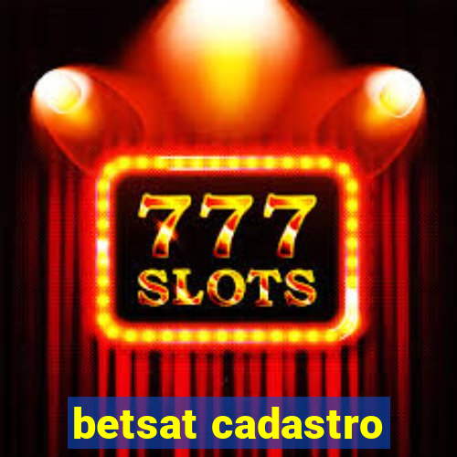 betsat cadastro